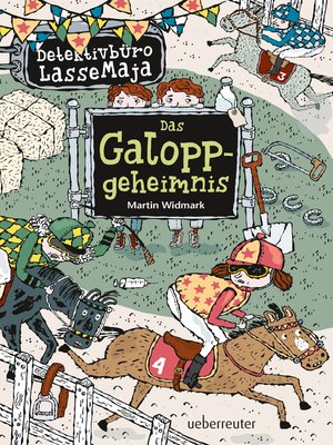 cover image of Detektivbüro LasseMaja--Das Galoppgeheimnis (Bd. 13)